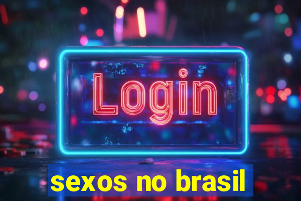 sexos no brasil